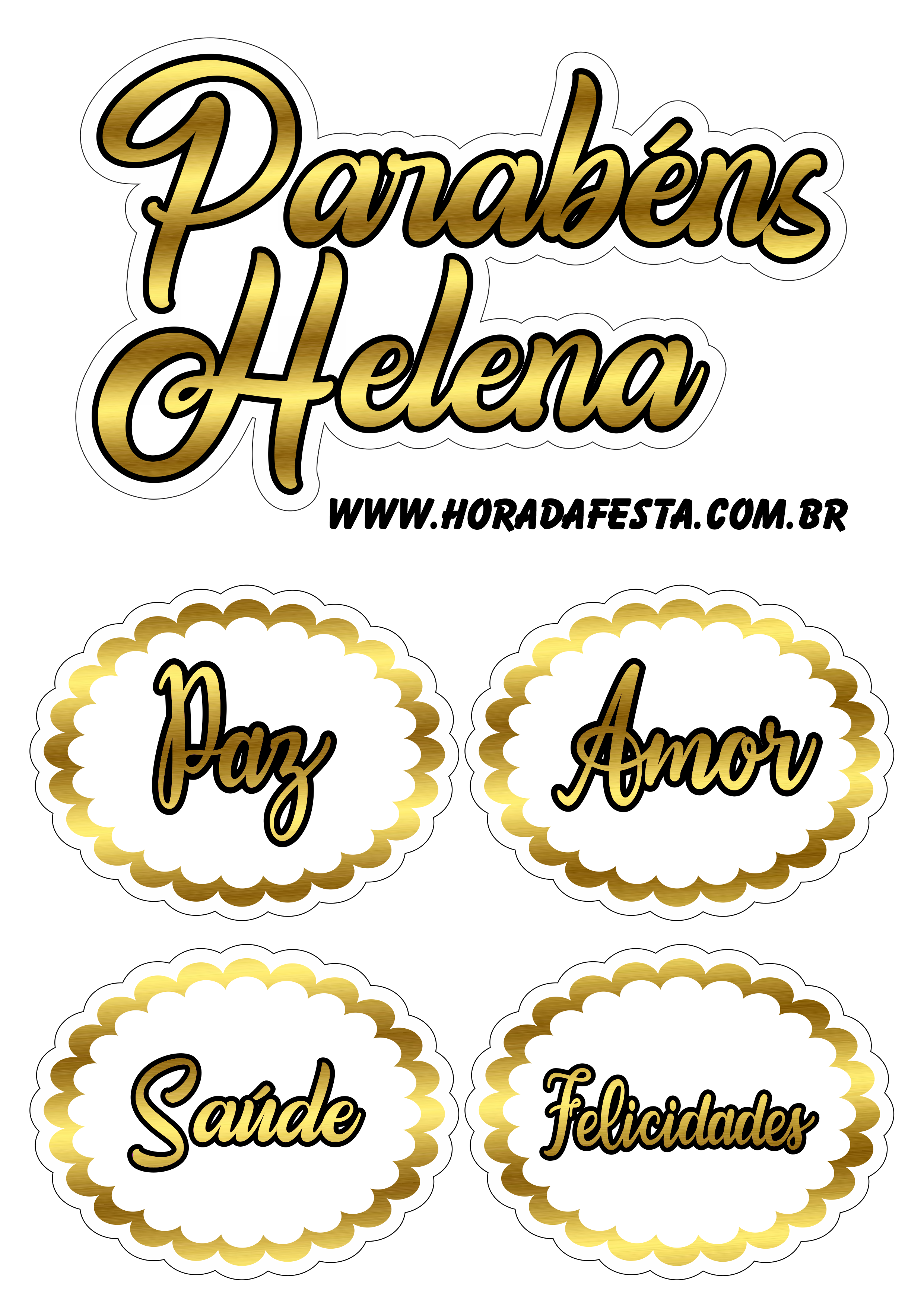 Parabéns Helena topo de bolo dourado com frases paz amor saúde e felicidades png