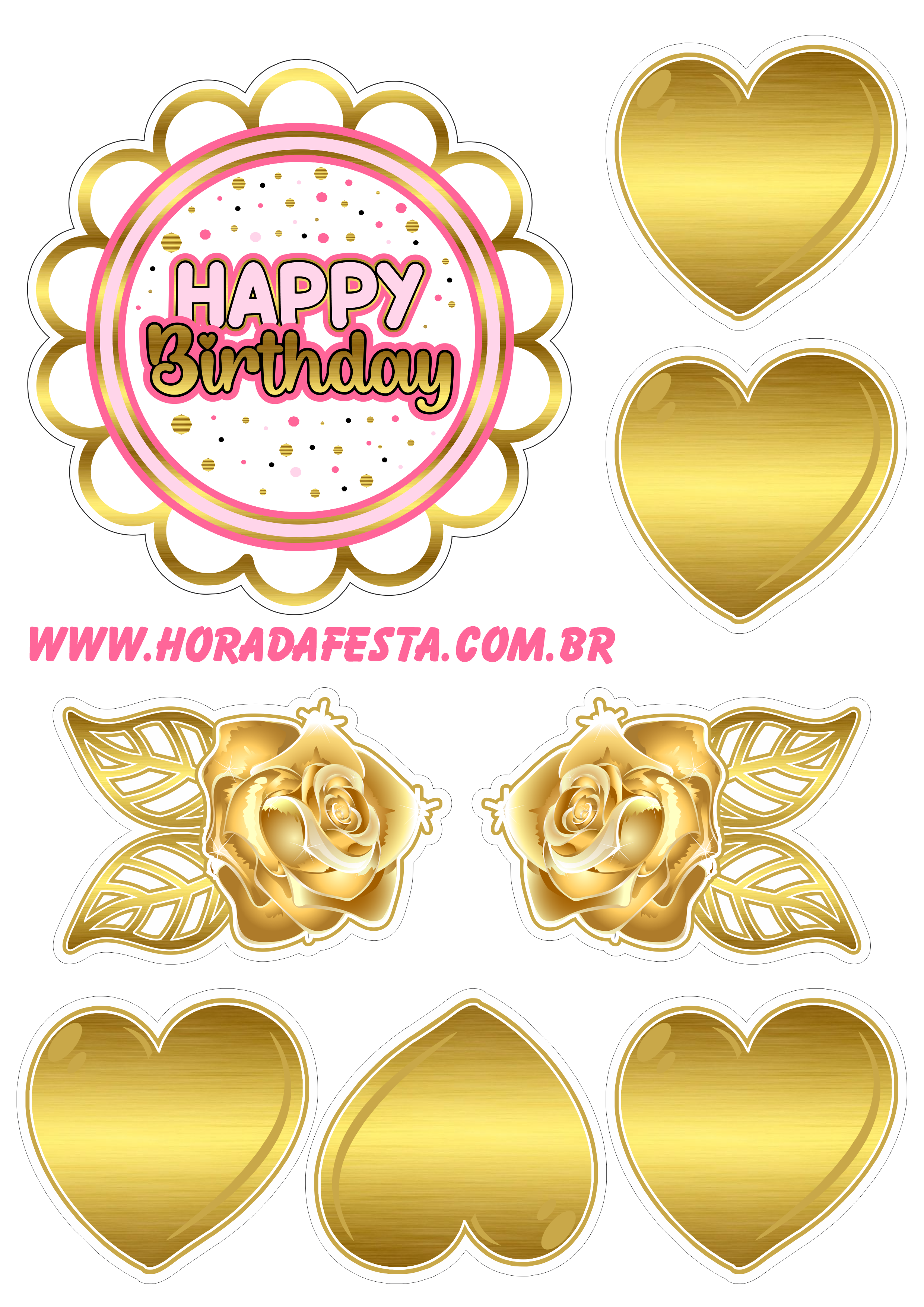 Happy birthday topo de bolo de aniversário dourado com rosa corações e flores fazendo a nossa festa renda extra com personalizados png