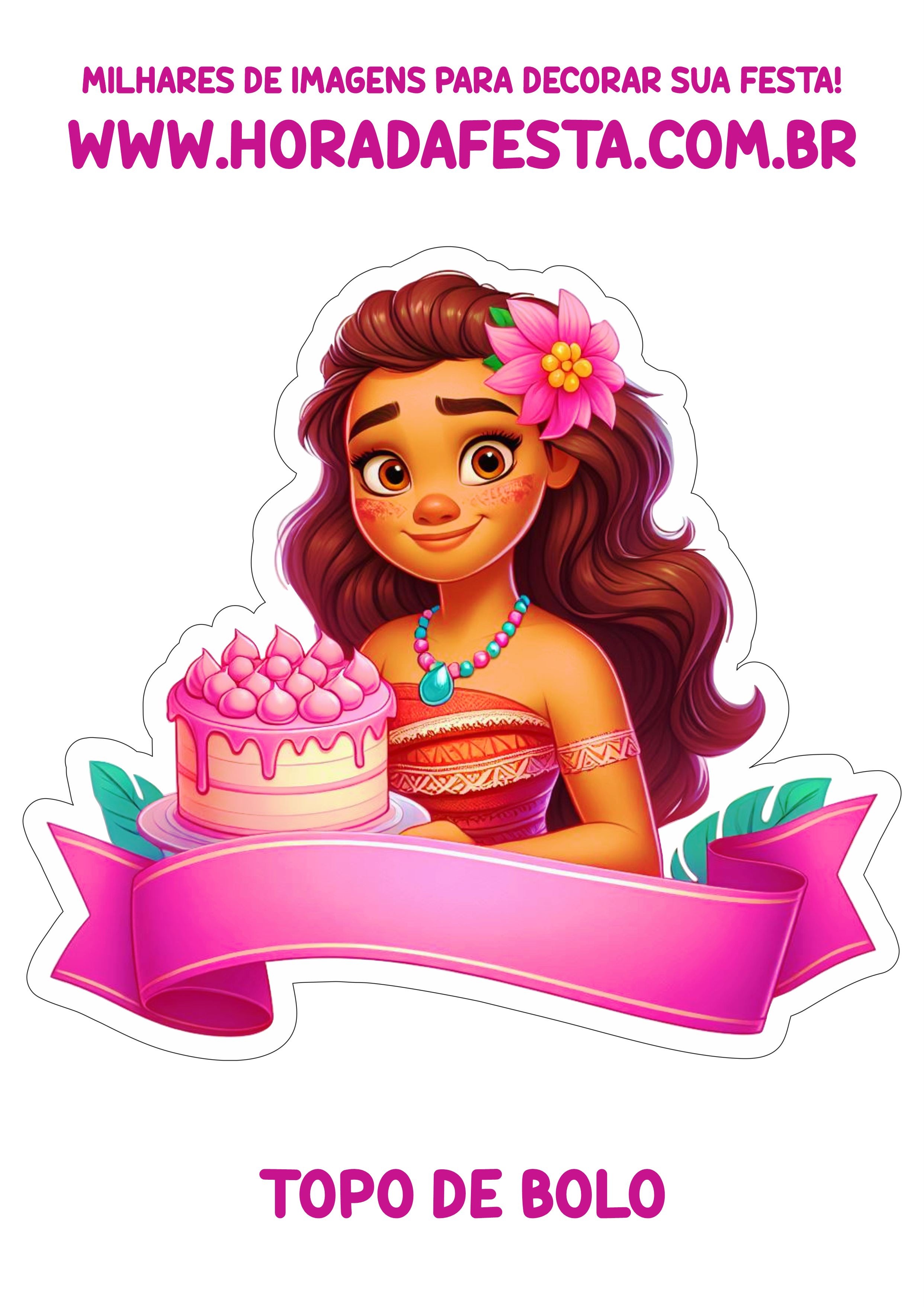 Topo de bolo para imprimir festa rosa da Moana desenho infantil png