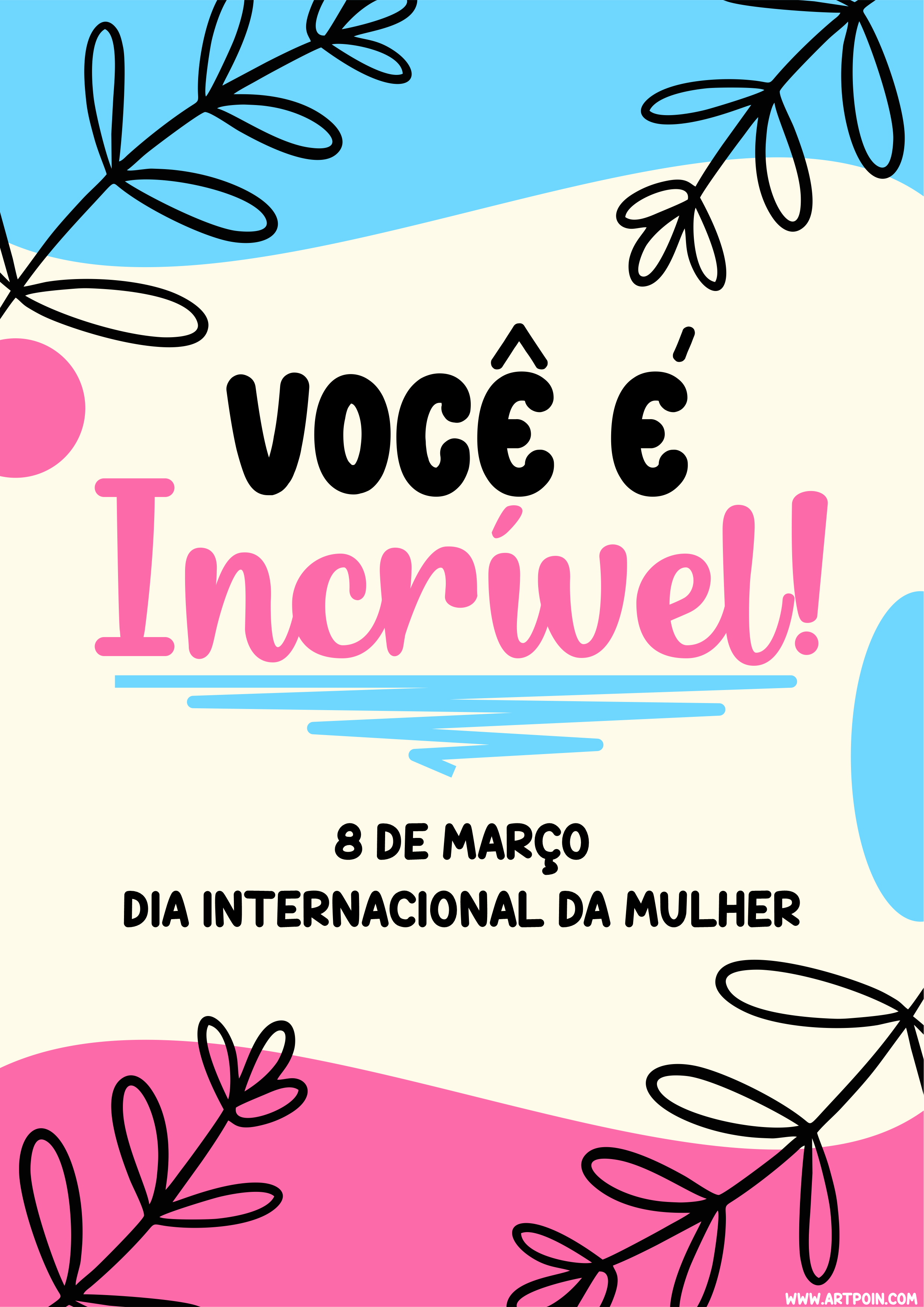 Dia internacional da mulher 8 de março cartãozinho de agradecimento para imprimir você é incrível png