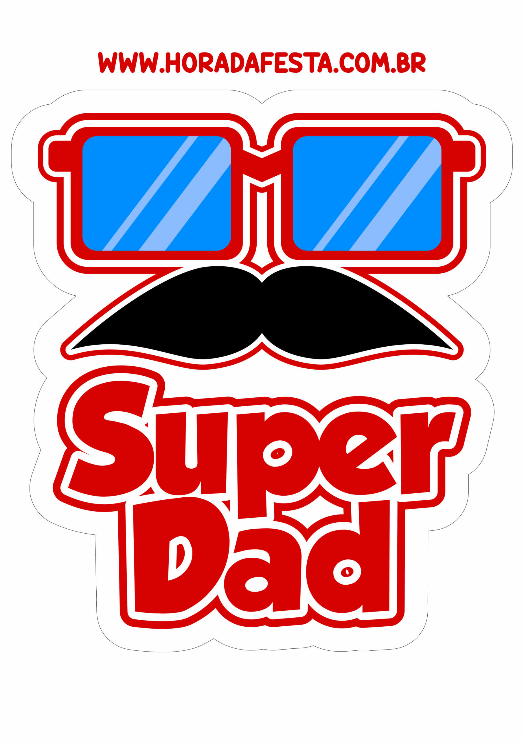 Happy fathers day cake topper super dad printable party decoration blue and red moustache and glasses png